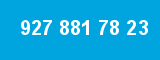 927 881 78 23